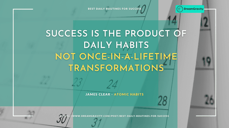 Success is the product of daily habits