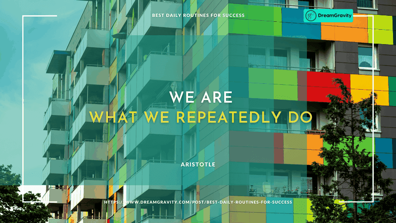 We are what we repeatedly do