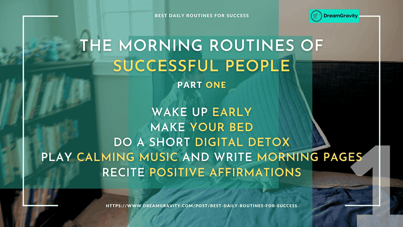 The morning routines of successful people 01 DreamGravity - Best Daily Routines for Success