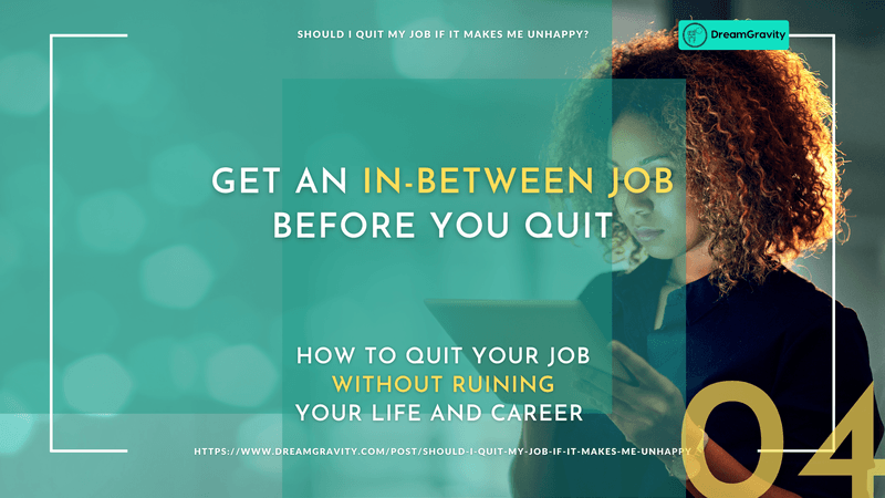 Get an in-between job