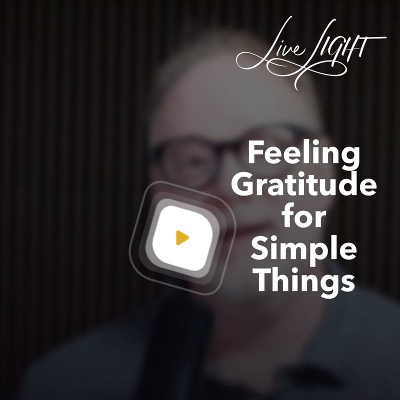 Feeling Gratitude for simple things