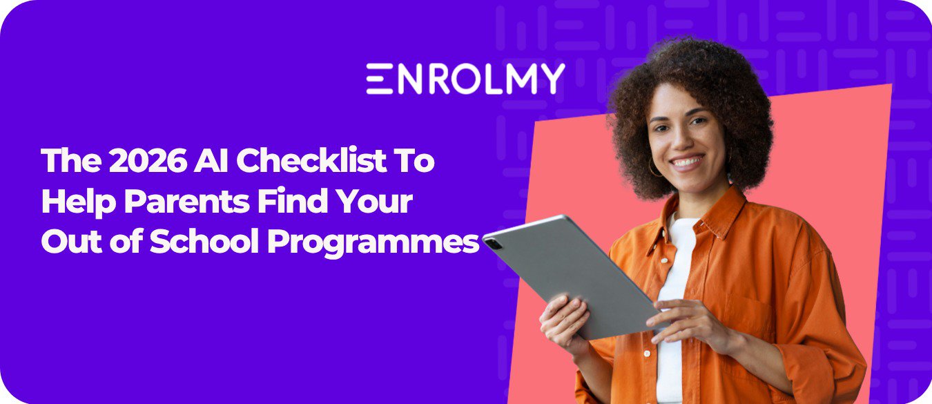 The 2026 AI / AEO Optimisation Checklist for Wraparound Care and Holiday Club Providers.