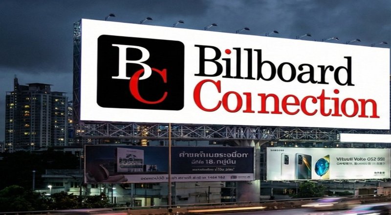 a billboard of Billboard Connection at the side of the road. Effective Billboard Messaging