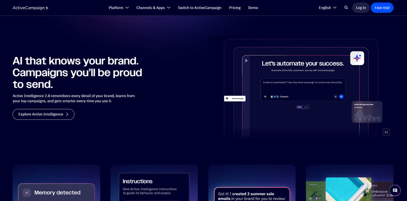 ActiveCampaign is a marketing automation platform with an integrated CRM. Its visual automation builder is widely regarded as the most powerful in its price range.