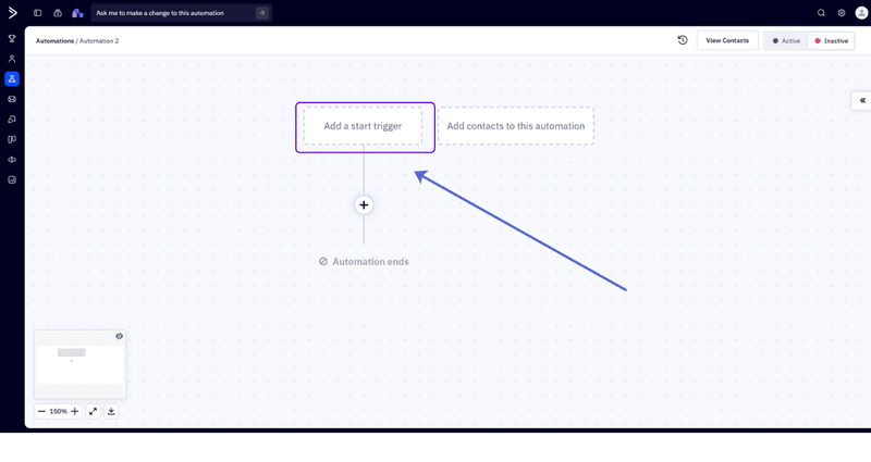 Click Add a Start Trigger. A modal with several triggers will open.