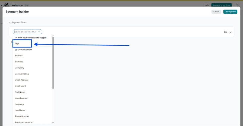 7. We will filter our contact who can enter this flow by adding a tag we used while connecting with Groupboss. To do that, click on the tag term visible on the left side.
