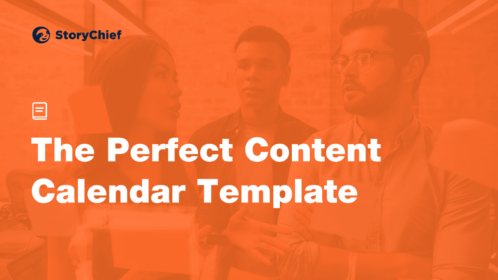 The Perfect Content Marketing Calendar Template (To Save Hours of Time ...